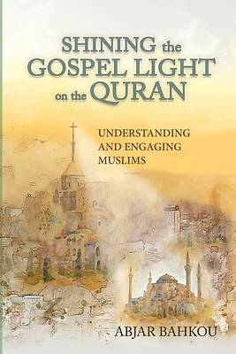 Picture of Shining the Gospel Light on the Quran