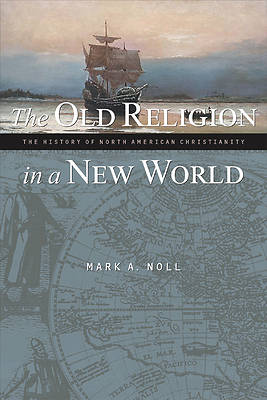Picture of The Old Religion in a New World