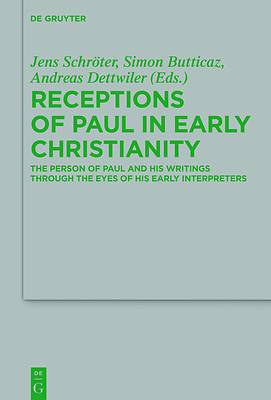 Picture of Receptions of Paul in Early Christianity