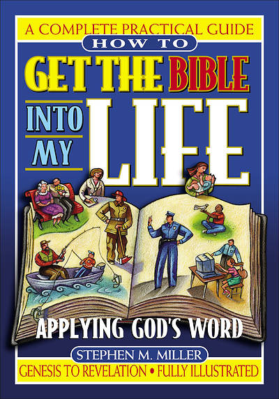 Picture of How to Get the Bible Into My Life
