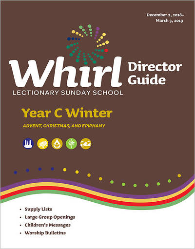 Picture of Whirl Lectionary Year C Director Guide Winter 2018