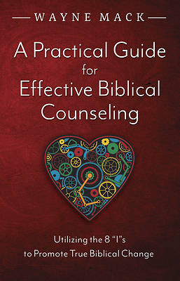 Picture of A Practical Guide for Effective Biblical Counseling
