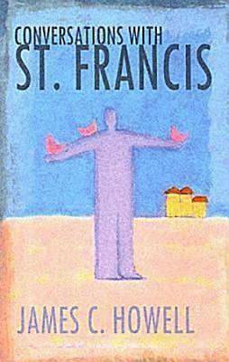 Picture of Conversations with St. Francis
