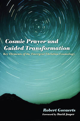Picture of Cosmic Prayer and Guided Transformation