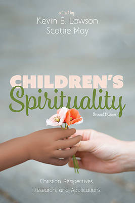 Picture of Children's Spirituality, Second Edition