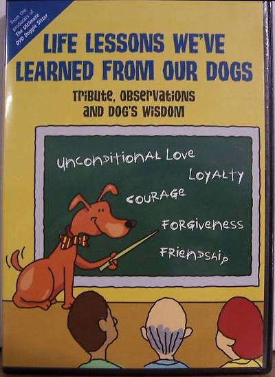 Picture of Life Lessons We've Learned from Our Dogs