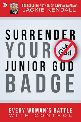 Picture of Surrender Your Junior God Badge