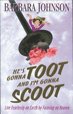Picture of He's Gonna Toot and I'm Gonna Scoot
