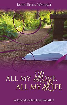 Picture of All My Love, All My Life [Adobe Ebook]