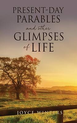 Picture of Present-Day Parables and other Glimpses of Life