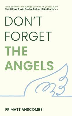 Don't Forget the Angels