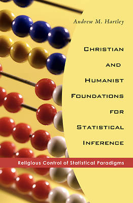 Picture of Christian and Humanist Foundations for Statistical Inference