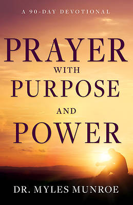 Picture of Prayer with Purpose and Power
