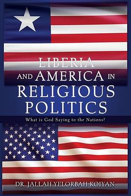 Picture of Liberia and America in Religious Politics