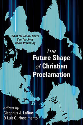 Picture of The Future Shape of Christian Proclamation