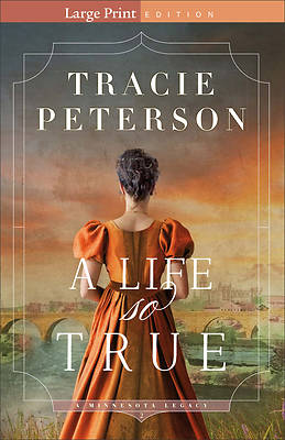 Picture of A Life So True