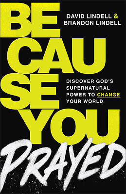 Picture of Because You Prayed