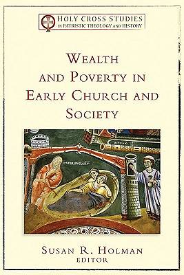 Picture of Wealth and Poverty in Early Church and Society [ePub Ebook]