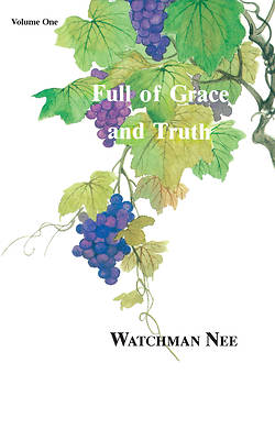 Picture of Full of Grace & Truth V1