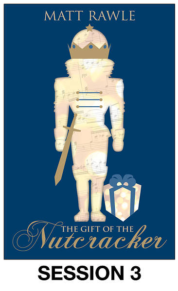 Picture of The Gift of the Nutcracker Streaming Video Session 3