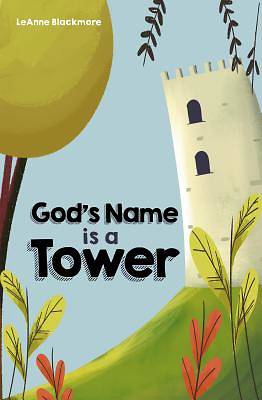 Picture of God's Name Is a Tower