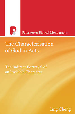 Picture of The Characterization of God in Acts