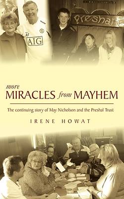 Picture of More Miracles from Mayhem