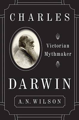 Picture of Charles Darwin: Victorian Mythmaker