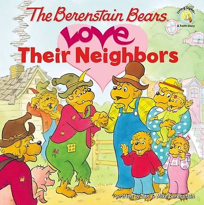 Picture of The Berenstain Bears Love Their Neighbors - eBook [ePub]