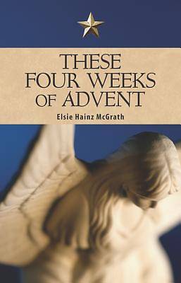 Picture of These Four Weeks of Advent