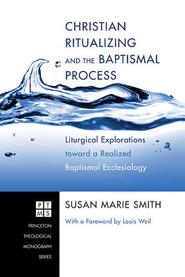 Picture of Christian Ritualizing and the Baptismal Process