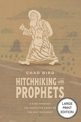 Hitchhiking with Prophets