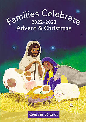 Picture of Families Celebrate Advent & Christmas 2022-23