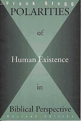 Picture of Polarities of Human Existence in Biblical Perspective