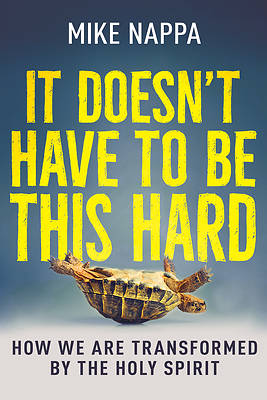 Picture of It Doesn't Have to Be This Hard