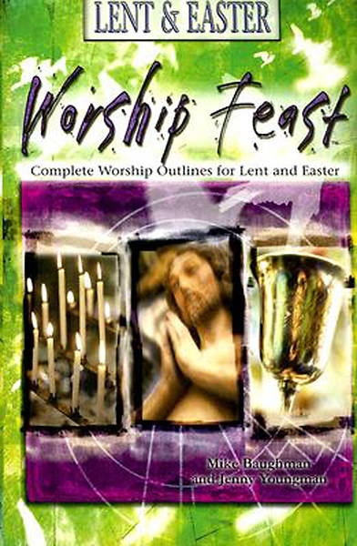 Picture of Worship Feast Lent & Easter Worship You MP3