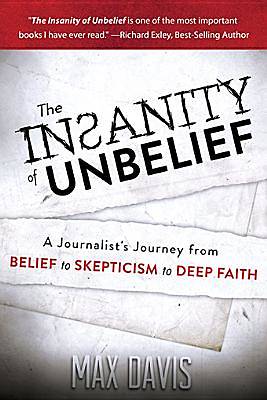 Picture of The Insanity of Unbelief [ePub Ebook]