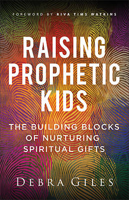 Picture of Raising Prophetic Kids