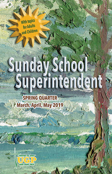 Picture of Union Gospel Sunday School Superintendent Spring 2019