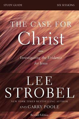 Picture of The Case for Christ Revised Study Guide
