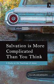Picture of Salvation Is More Complicated Than You Think