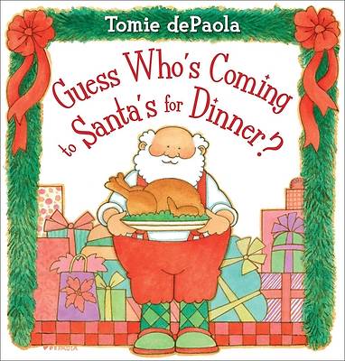 Picture of Guess Who's Coming to Santa's for Dinner?