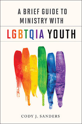 Picture of A Brief Guide to Ministry with Lgbtqia Youth