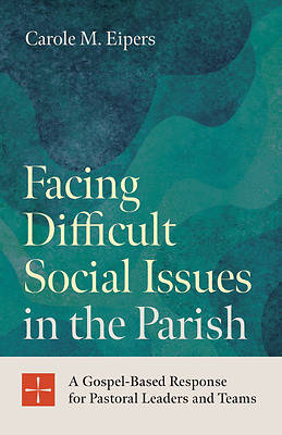 Picture of Facing Difficult Social Issues in the Parish