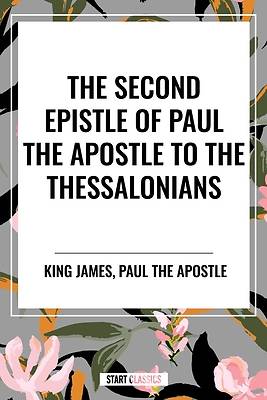 Picture of The Second Epistle of Paul the Apostle to the Thessalonians
