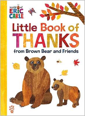 Picture of Little Book of Thanks from Brown Bear and Friends (World of Eric Carle)