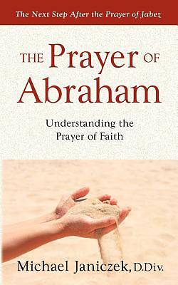 Picture of The Prayer of Abraham