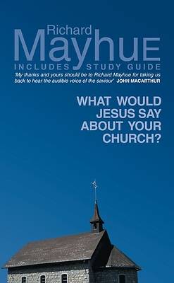 Picture of What Would Jesus Say about Your Church?