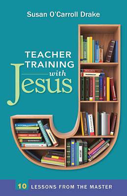 Picture of Teacher Training with Jesus
