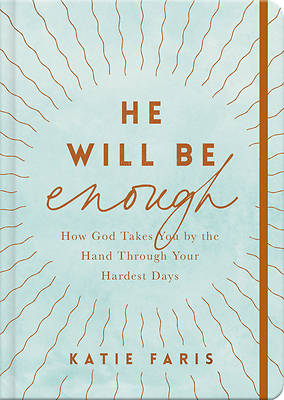 Picture of He Will Be Enough